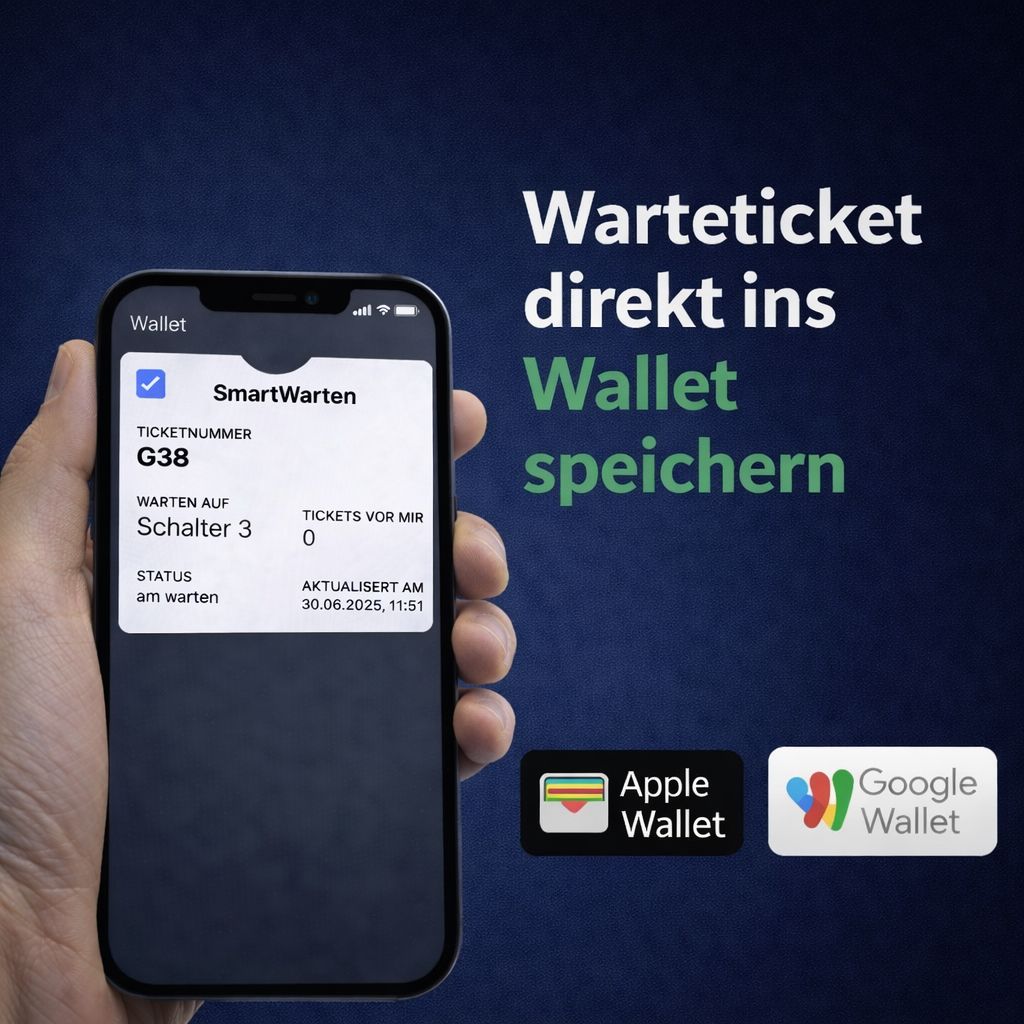 Warteticket direkt im Wallet speichern